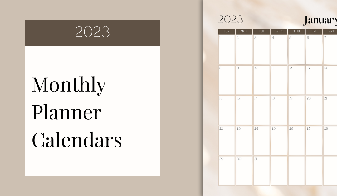 Monthly Planner Calendars for 2023 | Free Printable Calendars