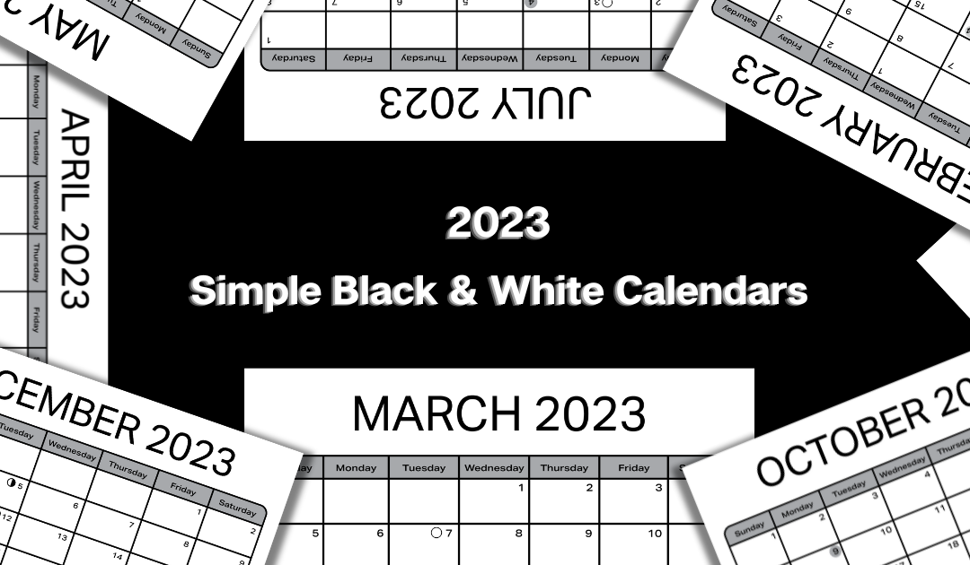 Simple Black and White Calendars for 2023 | Free Printable Calendars