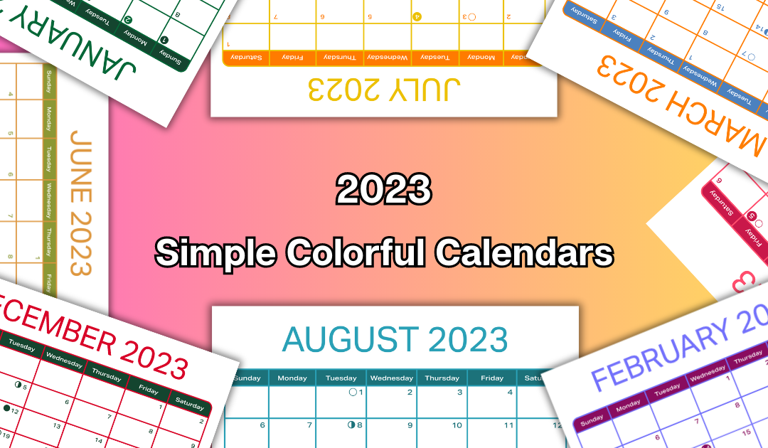 Simple Colorful Calendars for 2023 | Free Printable Calendars