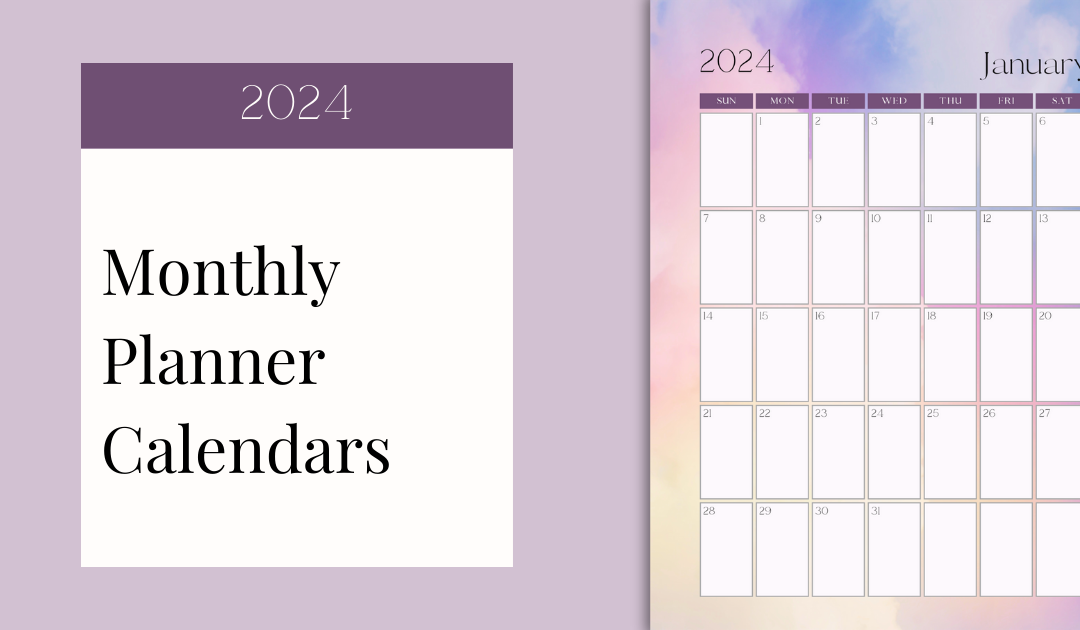 Monthly Planner Calendars for 2024 | Free Printable Calendars